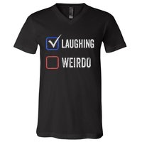 Laughing Madam Vs Weirdo Vote Kamala Harris For President V-Neck T-Shirt