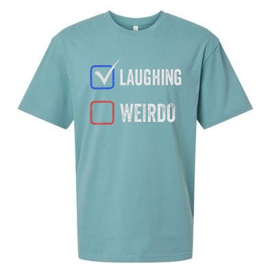 Laughing Madam Vs Weirdo Vote Kamala Harris For President Sueded Cloud Jersey T-Shirt