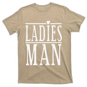 Ladies Man Valentine's Days T-Shirt