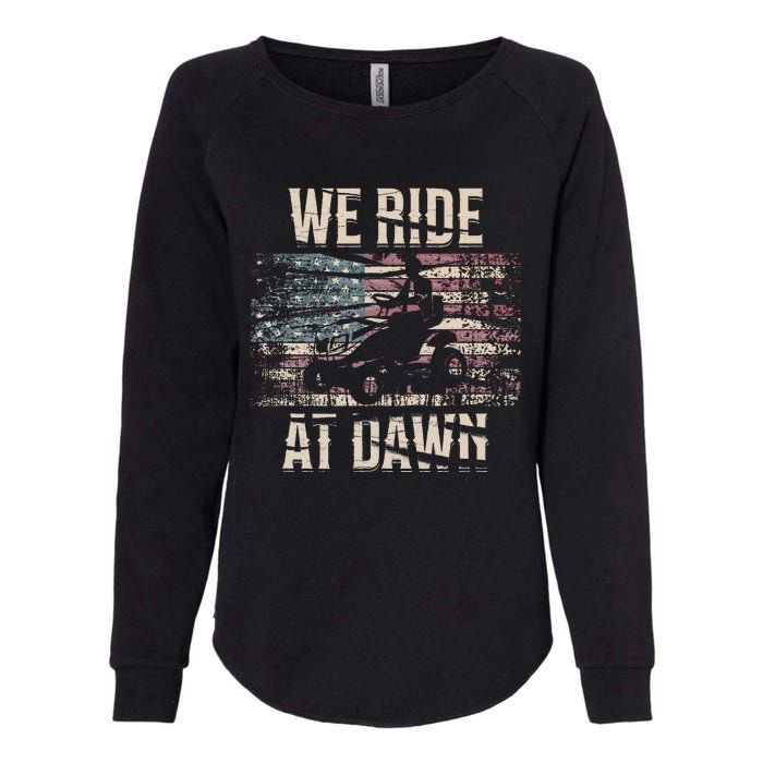 Lawn Mowing We Ride At Dawn Lawn Mower Womens California Wash Sweatshirt