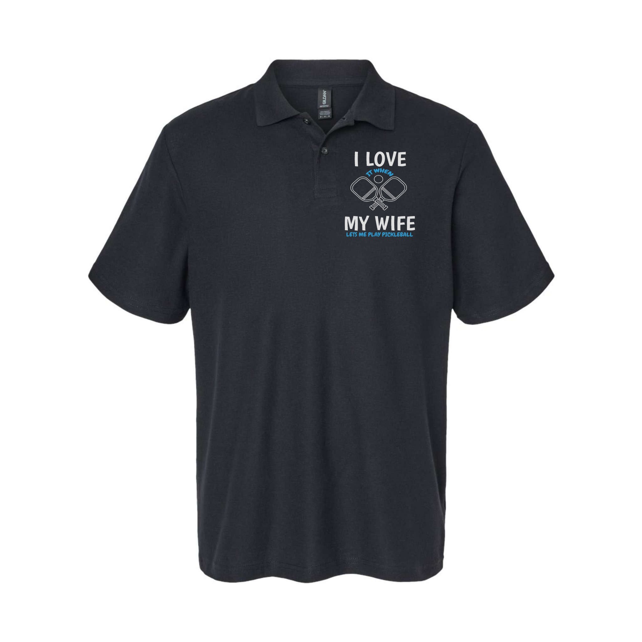 Love My Wife When She Let Me Play Pickleball Polo