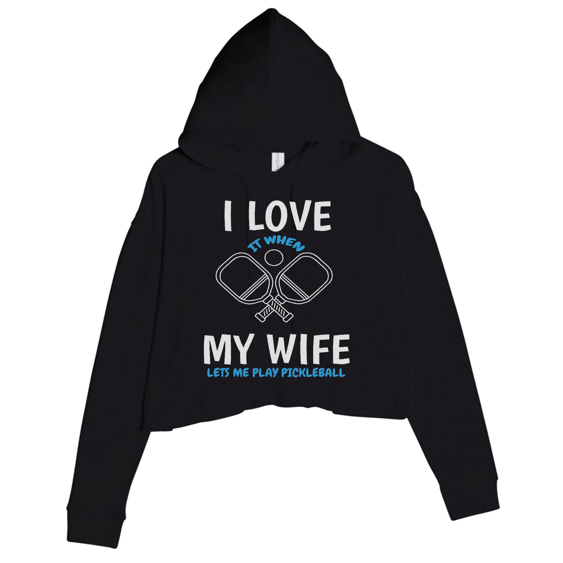 Love My Wife When She Let Me Play Pickleball Crop Fleece Hoodie