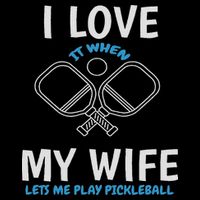 Love My Wife When She Let Me Play Pickleball Zip Tote Bag