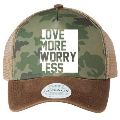 Love More Worry Less Quote Legacy Tie Dye Trucker Hat