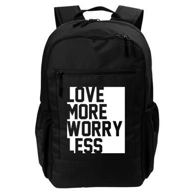 Love More Worry Less Quote Backpack