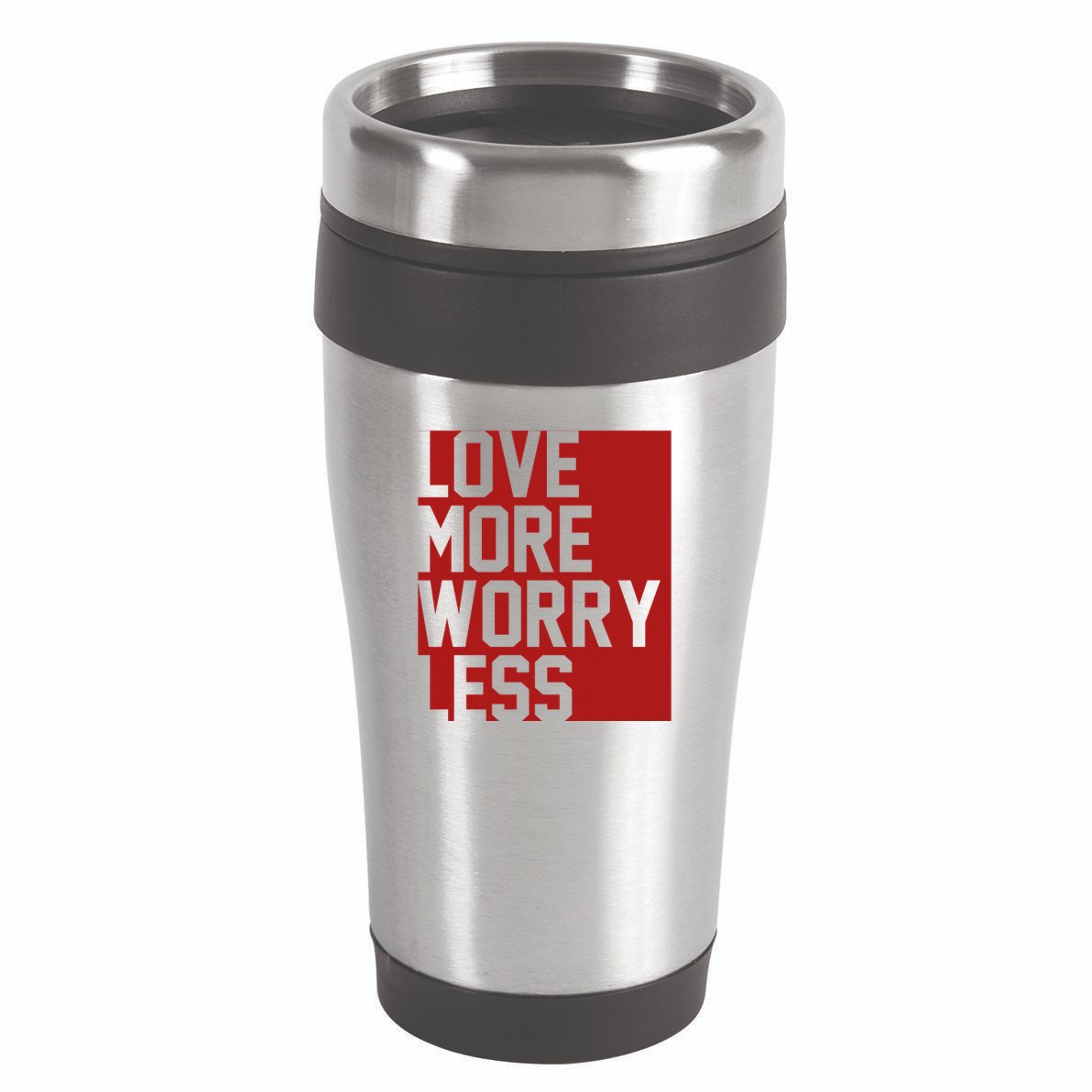 Love More Worry Less Quote 16oz Travel Tumbler