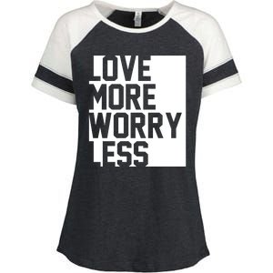 Love More Worry Less Quote Enza Ladies Jersey Colorblock Tee