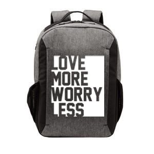 Love More Worry Less Quote Vector Backpack