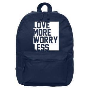 Love More Worry Less Quote 16 in Basic Backpack