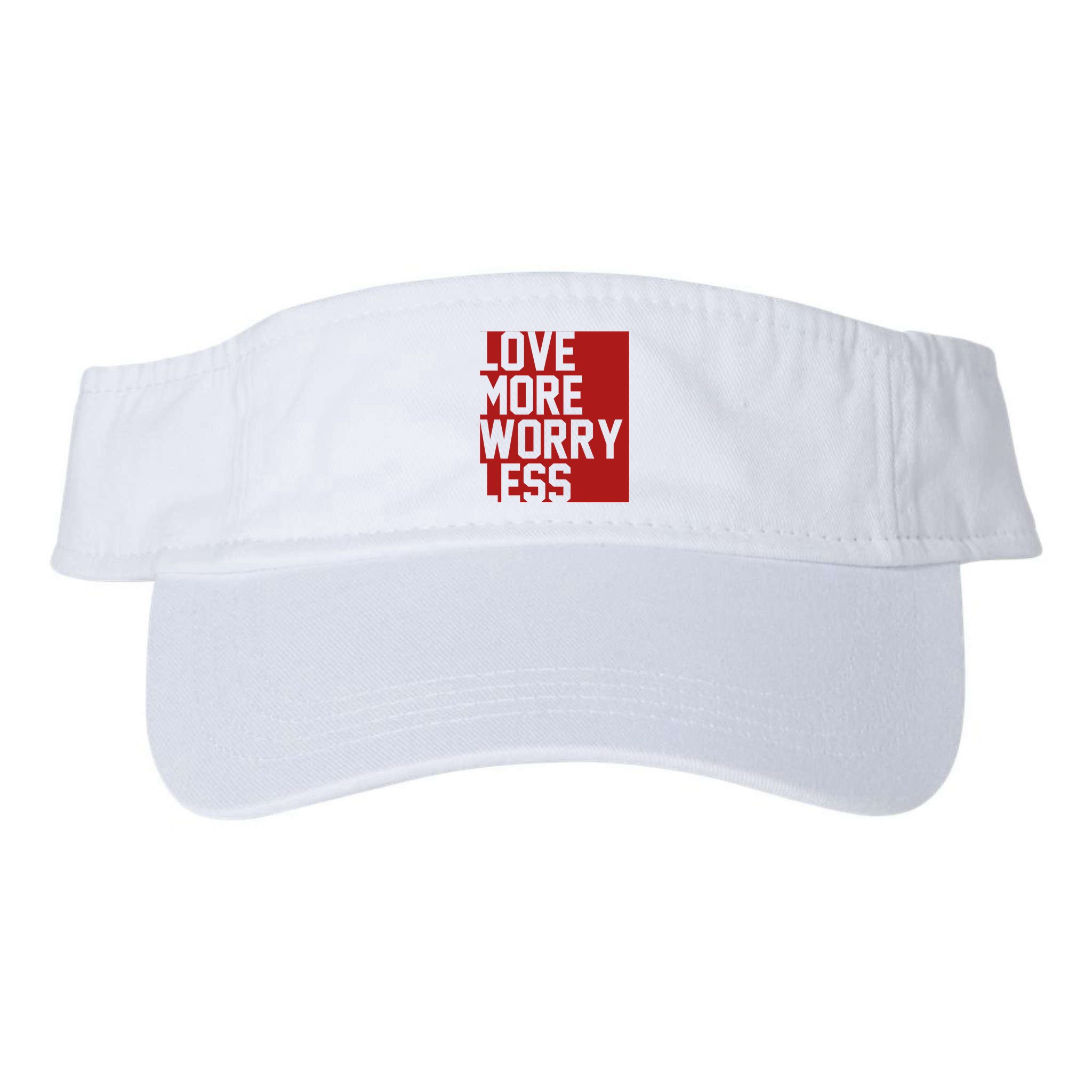 Love More Worry Less Quote Visor