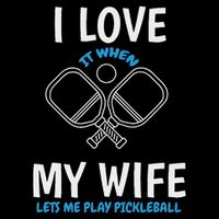 Love My Wife When She Let Me Play Pickleball Cooling Performance Crew T-Shirt
