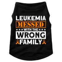 Leukemia Messed With The Wrong Family Leukemia Awareness Doggie Tank