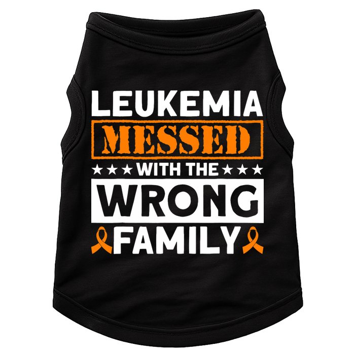 Leukemia Messed With The Wrong Family Leukemia Awareness Doggie Tank