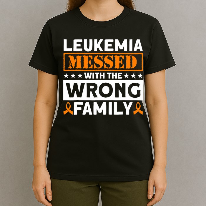Leukemia Messed With The Wrong Family Leukemia Awareness T-Shirt