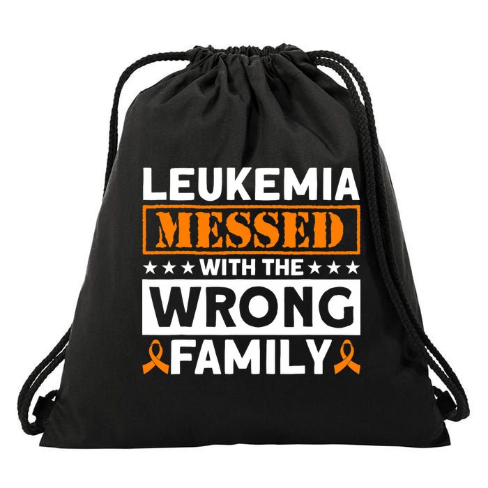Leukemia Messed With The Wrong Family Leukemia Awareness Drawstring Bag