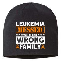 Leukemia Messed With The Wrong Family Leukemia Awareness Sustainable Beanie