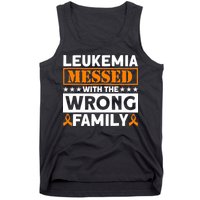 Leukemia Messed With The Wrong Family Leukemia Awareness Tank Top