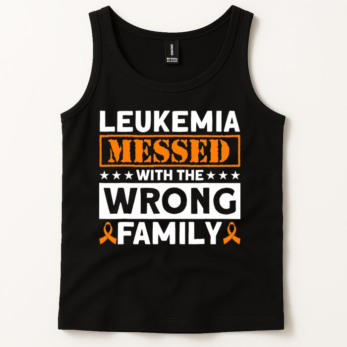 Leukemia Messed With The Wrong Family Leukemia Awareness Tank Top