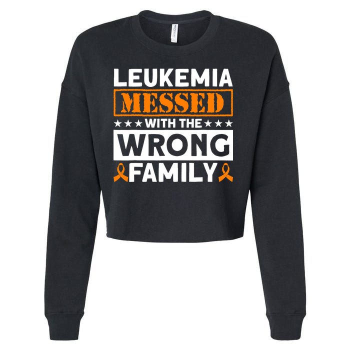 Leukemia Messed With The Wrong Family Leukemia Awareness Cropped Pullover Crew