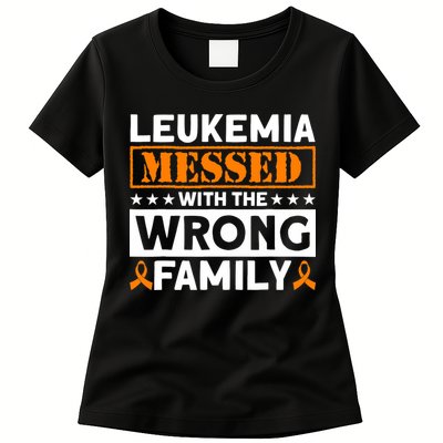Leukemia Messed With The Wrong Family Leukemia Awareness Womens T-Shirt