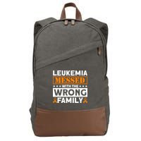 Leukemia Messed With The Wrong Family Leukemia Awareness Cotton Canvas Backpack