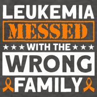 Leukemia Messed With The Wrong Family Leukemia Awareness Vector Backpack