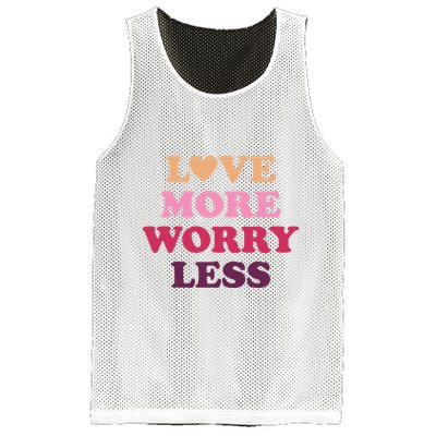 Love More Worry Less Inspiring Quote Mesh Reversible Basketball Jersey Tank