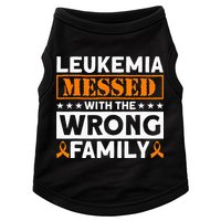 Leukemia Messed With The Wrong Family Leukemia Awareness Doggie Tank