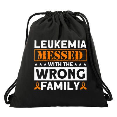 Leukemia Messed With The Wrong Family Leukemia Awareness Drawstring Bag