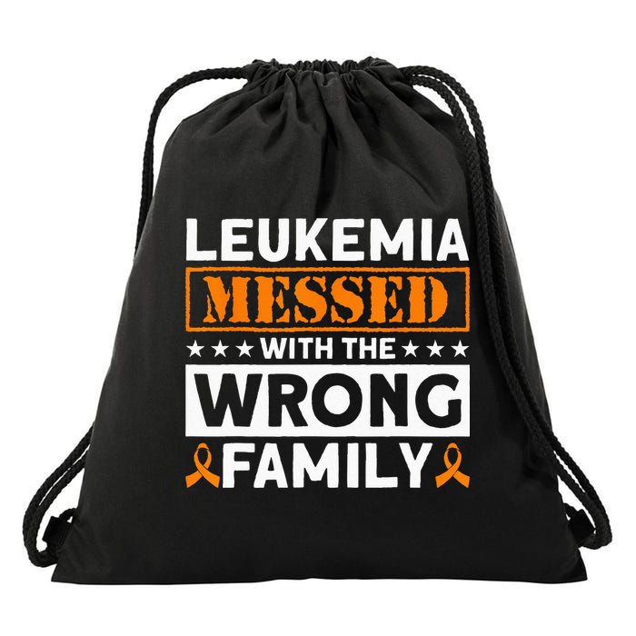Leukemia Messed With The Wrong Family Leukemia Awareness Drawstring Bag