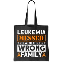 Leukemia Messed With The Wrong Family Leukemia Awareness Bag