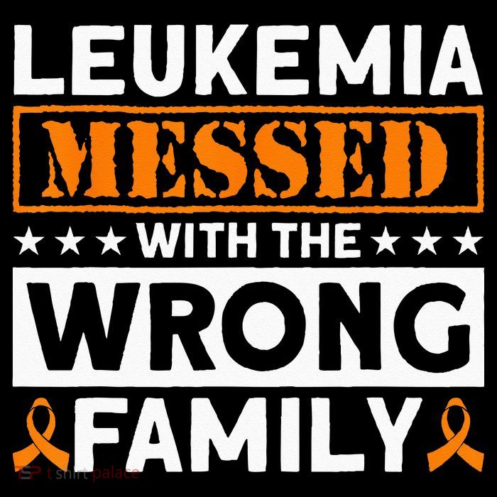 Leukemia Messed With The Wrong Family Leukemia Awareness Bag