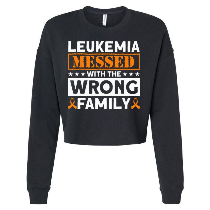 Leukemia Messed With The Wrong Family Leukemia Awareness Cropped Pullover Crew