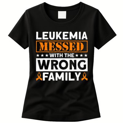 Leukemia Messed With The Wrong Family Leukemia Awareness Womens T-Shirt