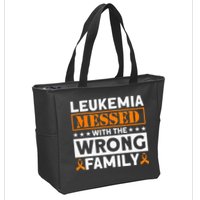 Leukemia Messed With The Wrong Family Leukemia Awareness Zip Tote Bag