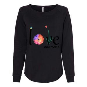 Love #Memelife Watercolor Flower Bird Grandma Mother's Day Meaningful Gift Womens California Wash Sweatshirt