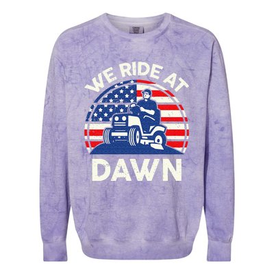 Lawn Mowing We Ride At Dawn Lawn Mower Colorblast Crewneck Sweatshirt