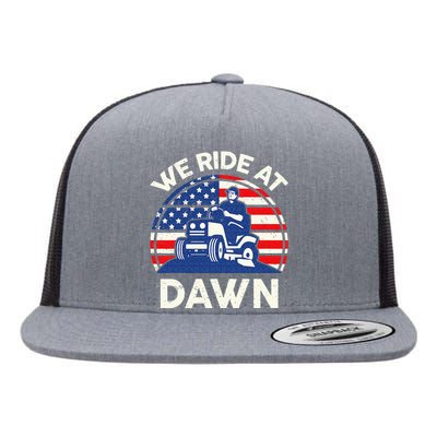 Lawn Mowing We Ride At Dawn Lawn Mower Flat Bill Trucker Hat