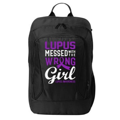 Lupus Messed With The Wrong Girl Lupus Awareness Support City Backpack