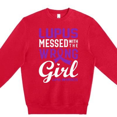 Lupus Messed With The Wrong Girl Lupus Awareness Support Premium Crewneck Sweatshirt