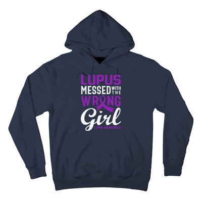 Lupus Messed With The Wrong Girl Lupus Awareness Support Hoodie