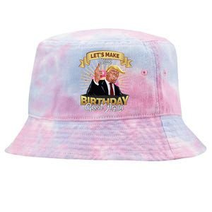 Let`s Make Your Birthday Great Again Donald Trump Gift Tie-Dyed Bucket Hat