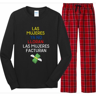 Las Mujeres Ya No Lloran Las Mujeres Facturan Long Sleeve Pajama Set