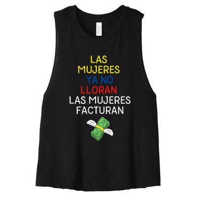 Las Mujeres Ya No Lloran Las Mujeres Facturan Women's Racerback Cropped Tank