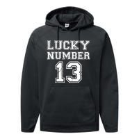 Lucky Number 13 TShirt Performance Fleece Hoodie