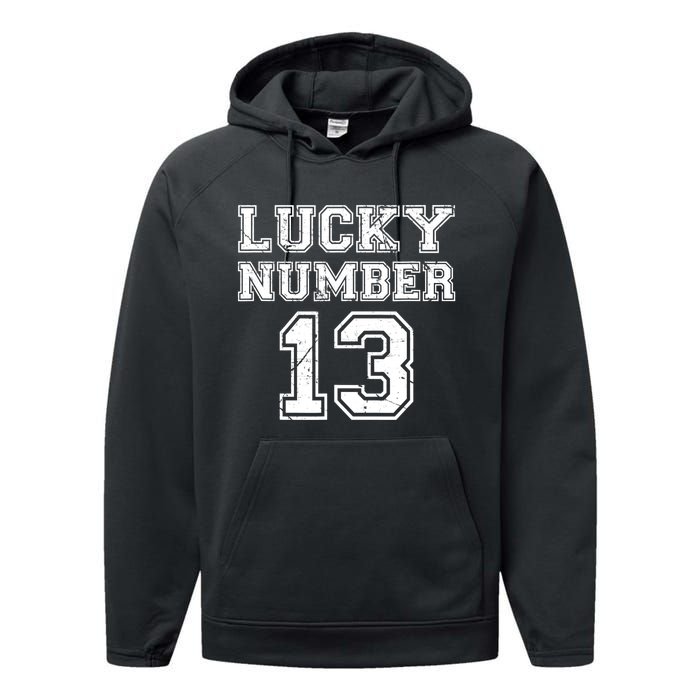 Lucky Number 13 TShirt Performance Fleece Hoodie