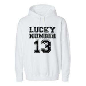 Lucky Number 13 TShirt Garment-Dyed Fleece Hoodie