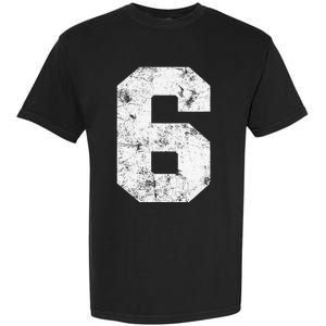 Lucky Number 6 Birthday Sports Player Team Athlete Garment-Dyed Heavyweight T-Shirt