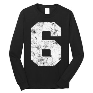 Lucky Number 6 Birthday Sports Player Team Athlete Long Sleeve Shirt