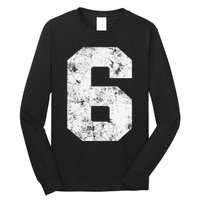 Lucky Number 6 Birthday Sports Player Team Athlete Long Sleeve Shirt